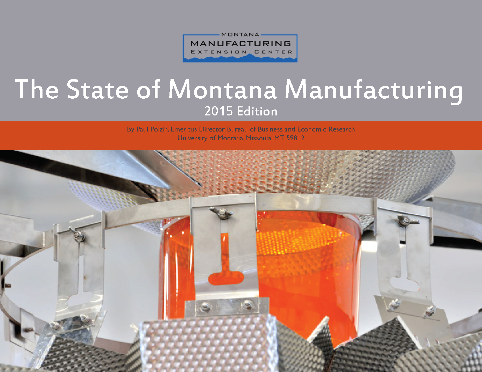 2015 State of Montana Manufacturing Report