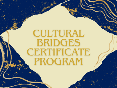 Cultural Bridges Certificate Program