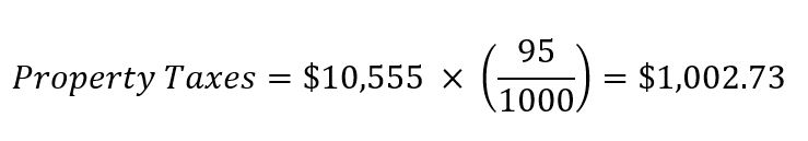 If the property’s taxable value increases to $10,555, the taxes rise to $1,002.73: