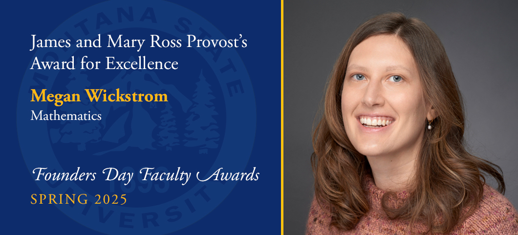 James and Mary Ross Provost's Award for Excellence: Megan Wickstrom, Founders Day Faculty Awards, Academic Year 2024-25. Portrait of Megan Wickstrom. | MSU