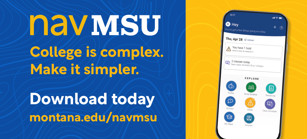 Download NavMSU to keep your MSU life simple.