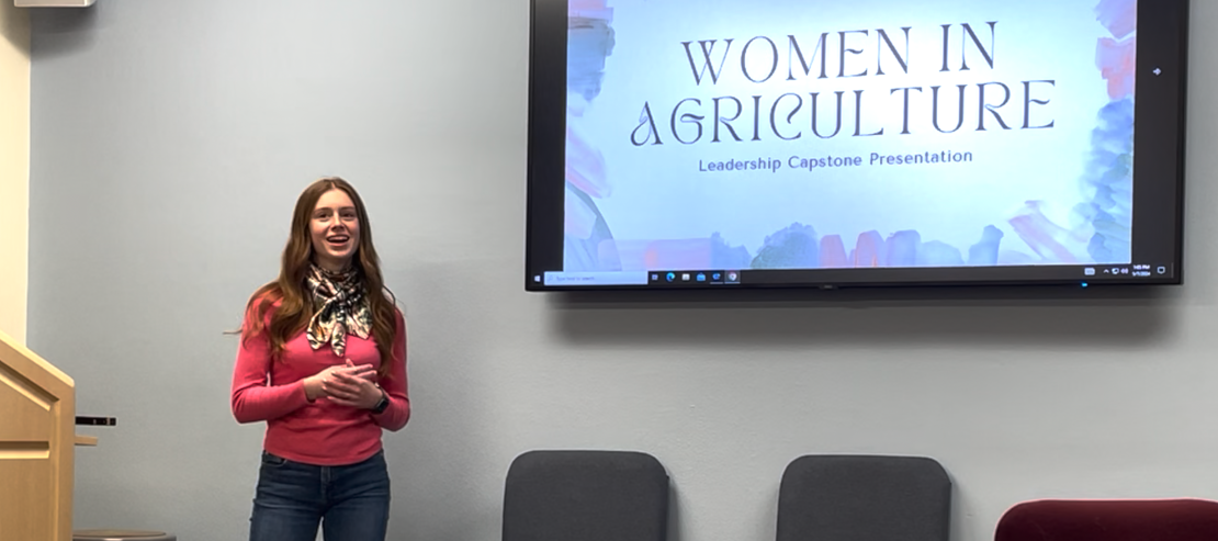 Women in Agriculture - Leadership Capstone Presentation