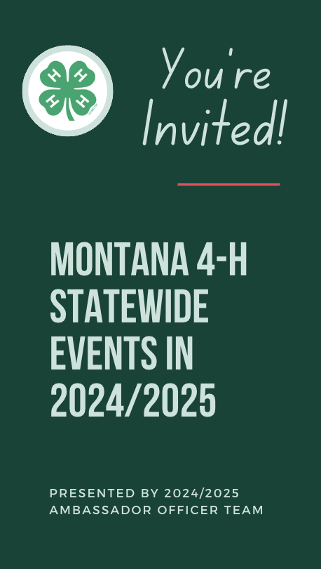 you are invited to montana 4-H statewide events written on green background