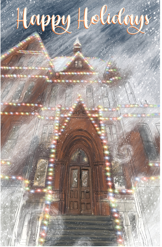 Illustrated holiday card featuring a historic brick building adorned with festive multicolored lights. Snow is falling heavily, creating a cozy and wintery atmosphere, with "Happy Holidays" written in elegant orange script at the top.